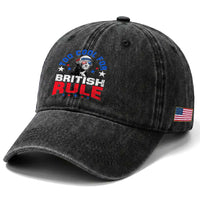 George Washington 4th of July Washed Cotton Baseball Cap Too Cool For British Rule Red White and Blue
