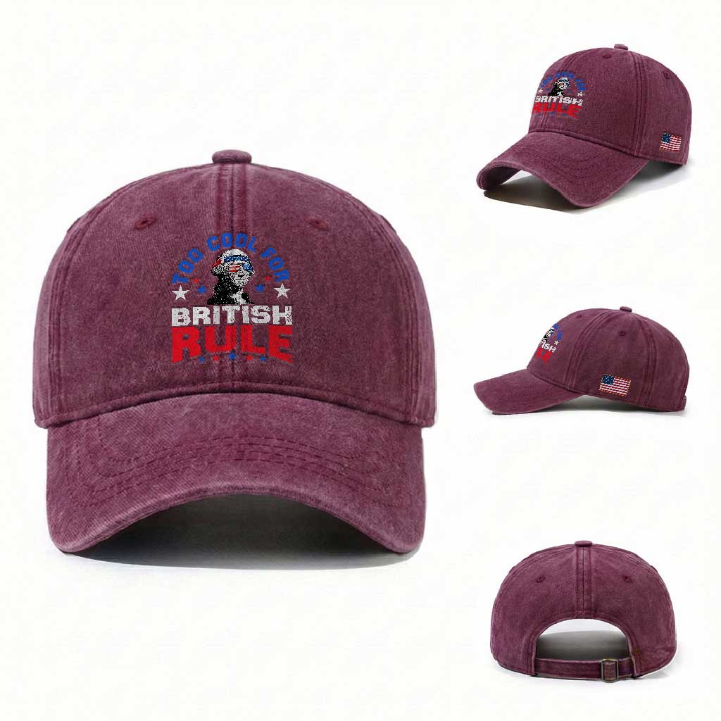 George Washington 4th of July Washed Cotton Baseball Cap Too Cool For British Rule Red White and Blue