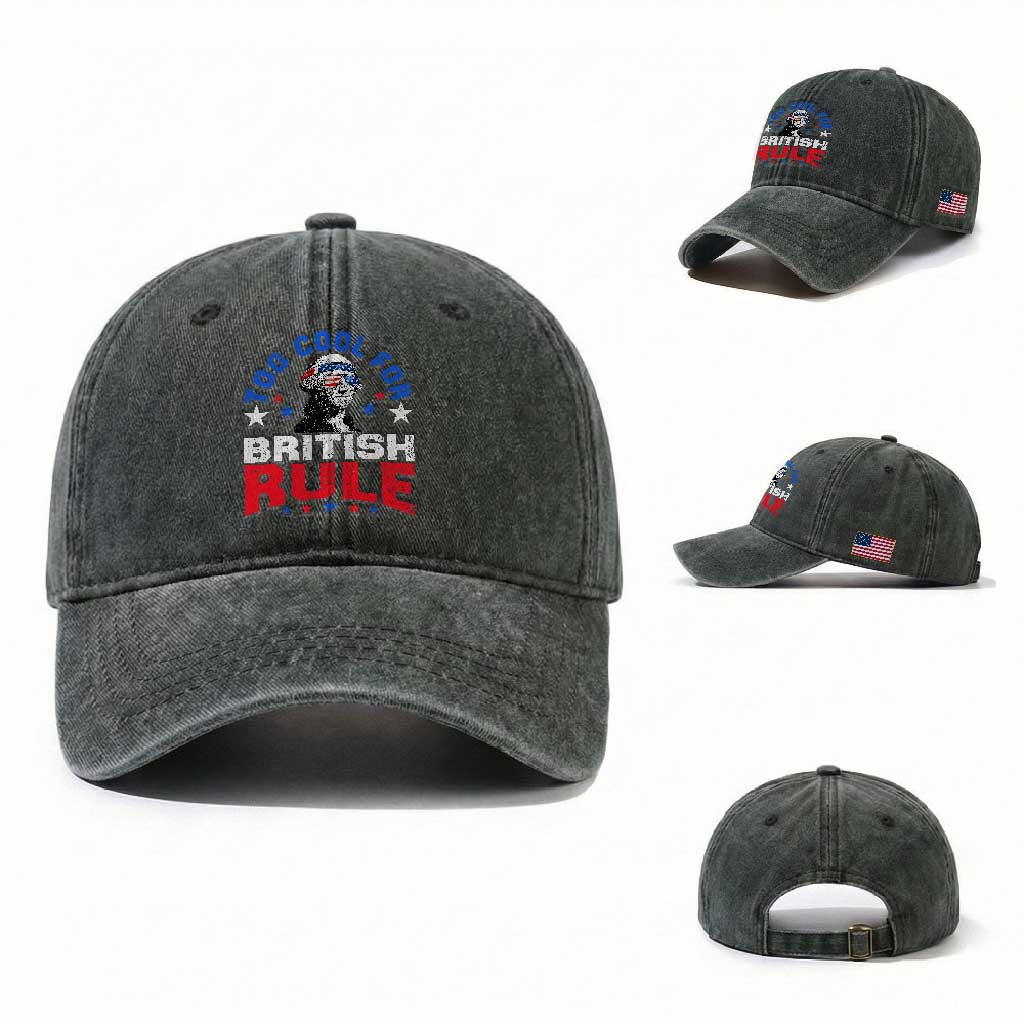 George Washington 4th of July Washed Cotton Baseball Cap Too Cool For British Rule Red White and Blue