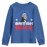 George Washington 4th of July Youth Sweatshirt Too Cool For British Rule Red White and Blue - Wonder Print Shop