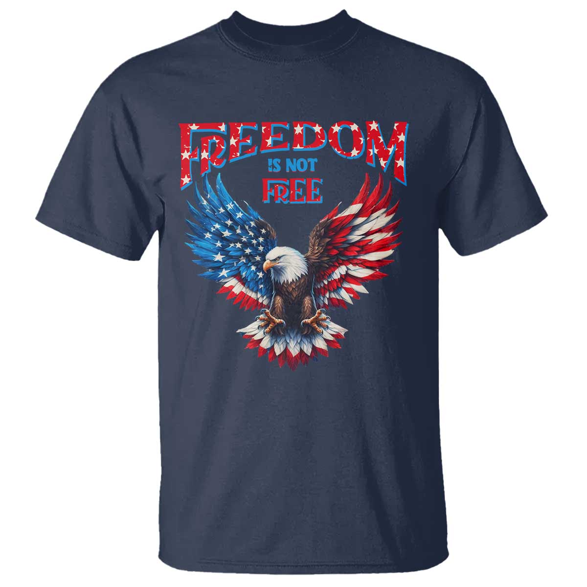 American Flag Bald Eagle T Shirt Patriotic Eagle 4th of July Freedom Is Not Free - Wonder Print Shop