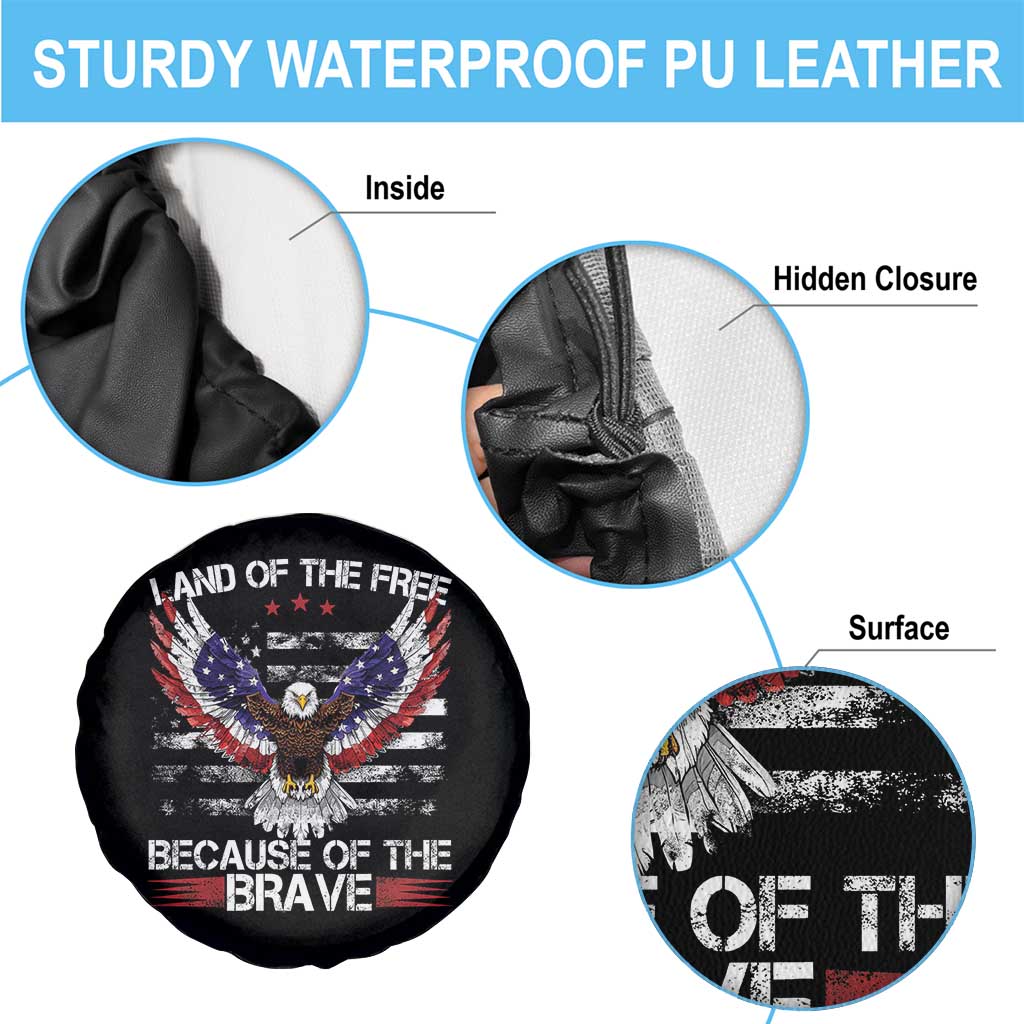 Land of the Free Because of the Brave Spare Tire Cover American Flag Patriotic Eagle 4th of July - Wonder Print Shop