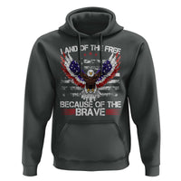 Land of the Free Because of the Brave Hoodie American Flag Patriotic Eagle 4th of July - Wonder Print Shop