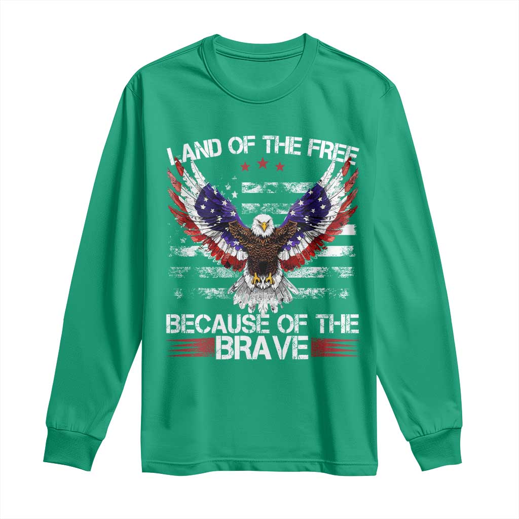 Land of the Free Because of the Brave Long Sleeve Shirt American Flag Patriotic Eagle 4th of July - Wonder Print Shop