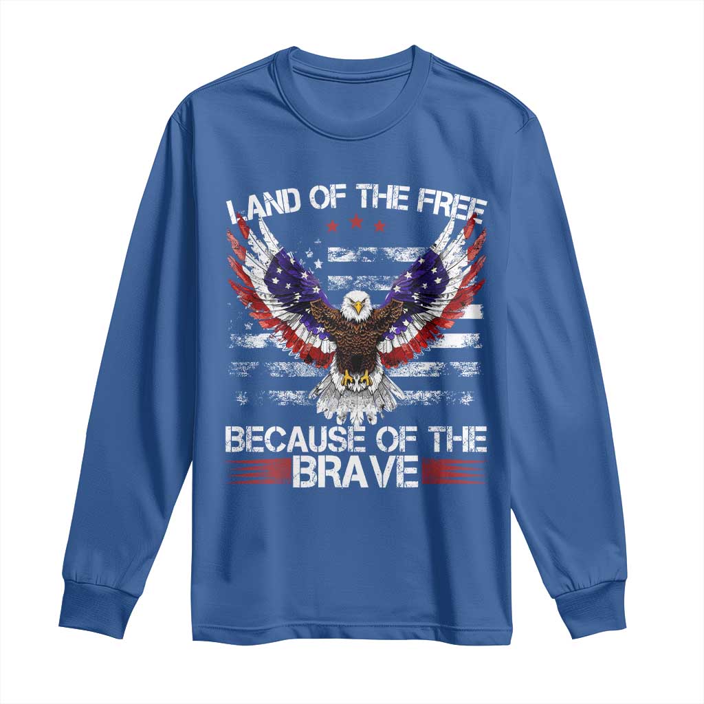 Land of the Free Because of the Brave Long Sleeve Shirt American Flag Patriotic Eagle 4th of July - Wonder Print Shop