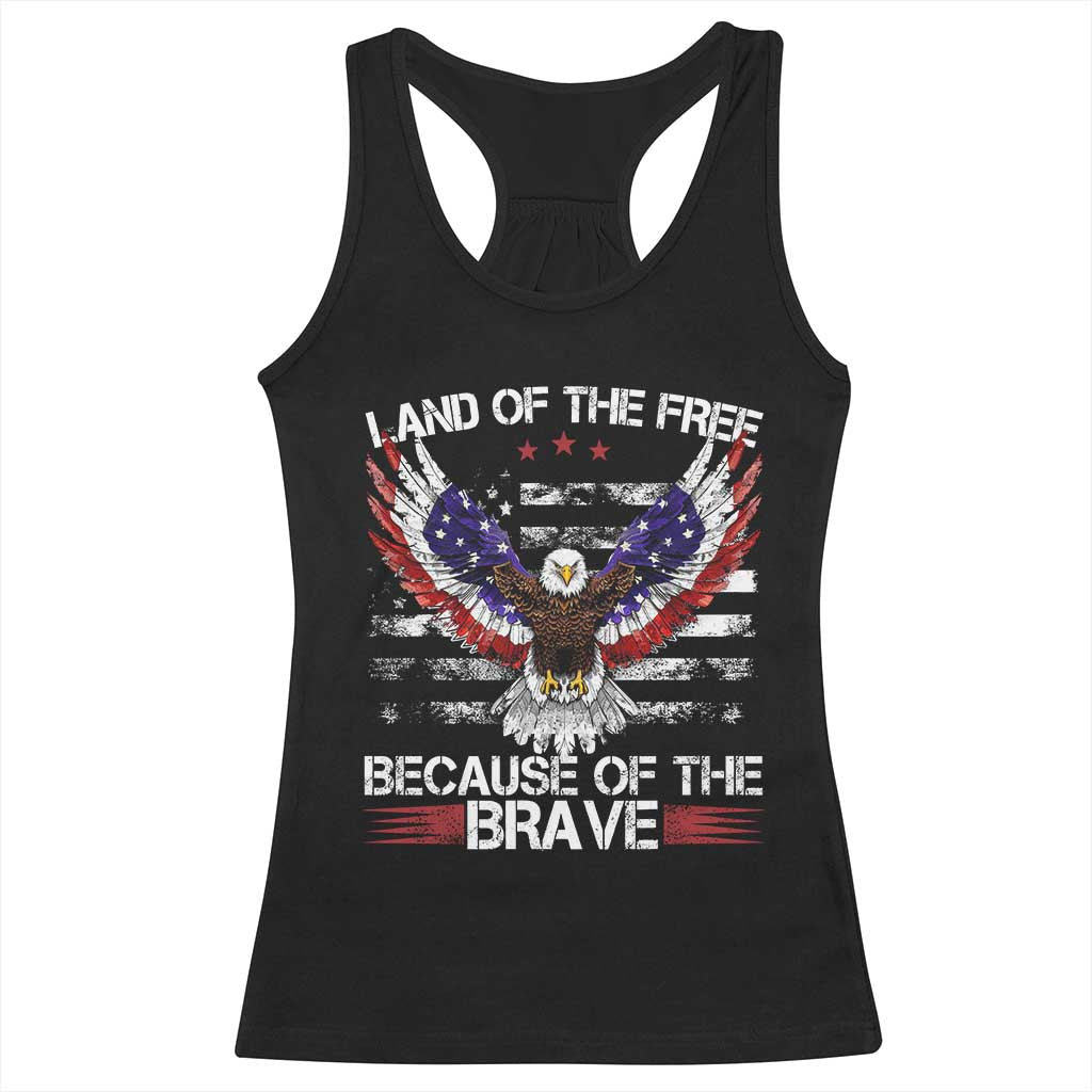 Land of the Free Because of the Brave Racerback Tank Top American Flag Patriotic Eagle 4th of July - Wonder Print Shop
