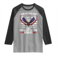 Land of the Free Because of the Brave Raglan Shirt American Flag Patriotic Eagle 4th of July - Wonder Print Shop