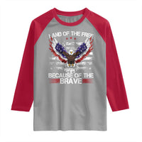 Land of the Free Because of the Brave Raglan Shirt American Flag Patriotic Eagle 4th of July - Wonder Print Shop