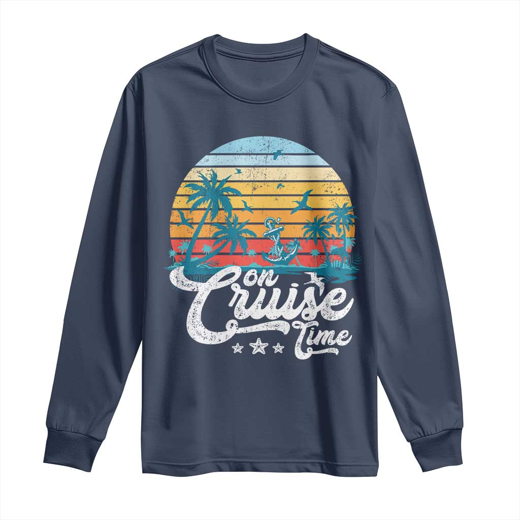 On Cruise Time Long Sleeve Shirt Retro Summer Vacation Cruising - Wonder Print Shop