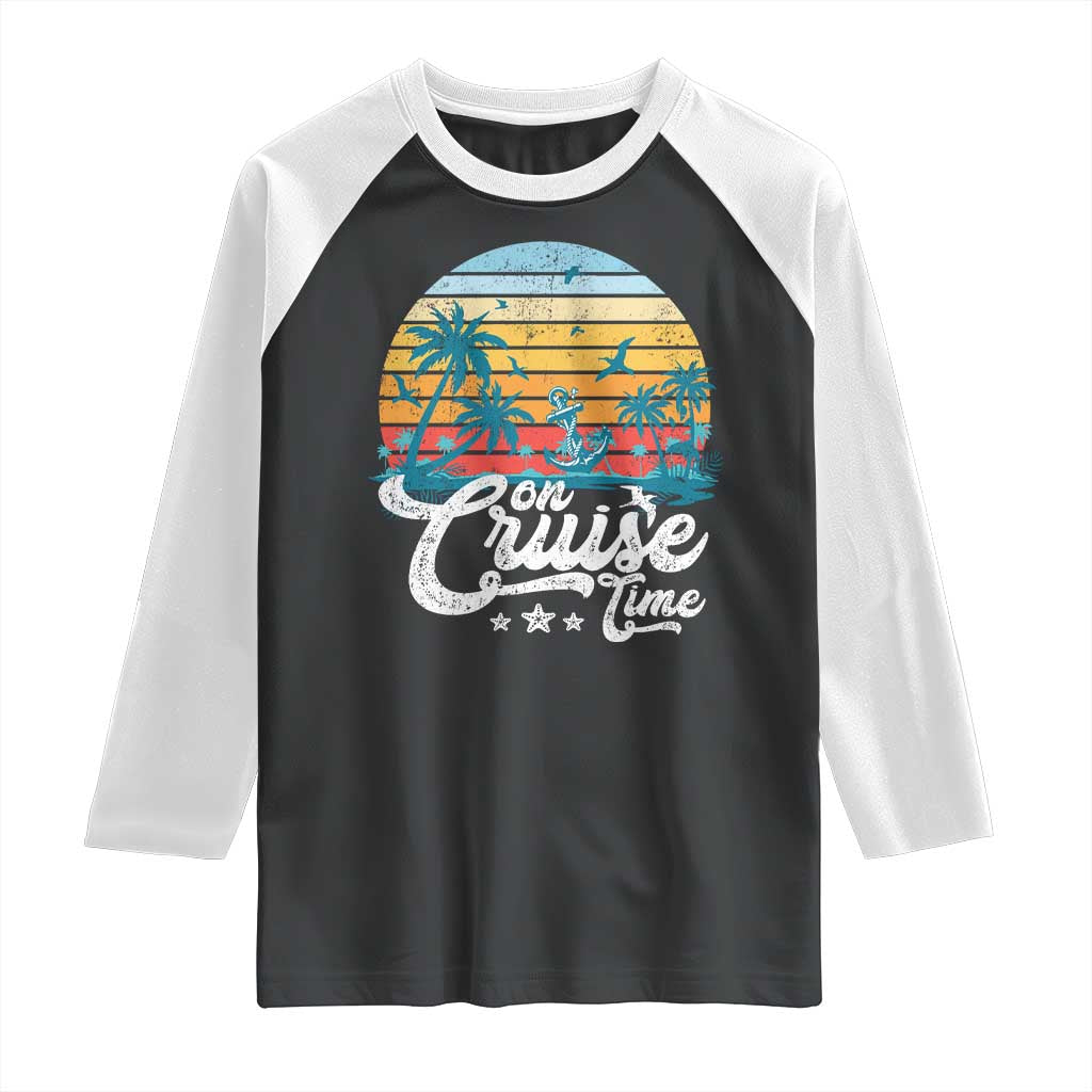 On Cruise Time Raglan Shirt Retro Summer Vacation Cruising - Wonder Print Shop