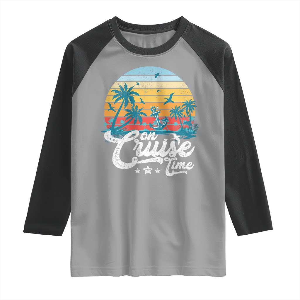 On Cruise Time Raglan Shirt Retro Summer Vacation Cruising - Wonder Print Shop