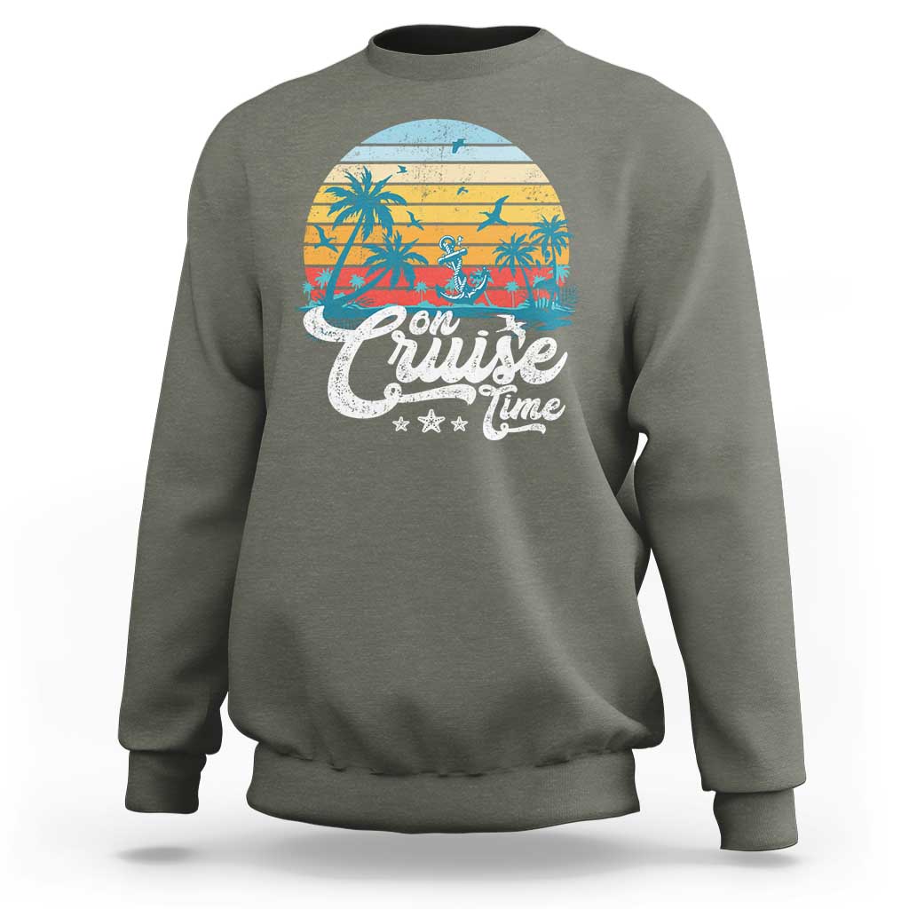 On Cruise Time Sweatshirt Retro Summer Vacation Cruising - Wonder Print Shop