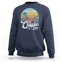 On Cruise Time Sweatshirt Retro Summer Vacation Cruising - Wonder Print Shop