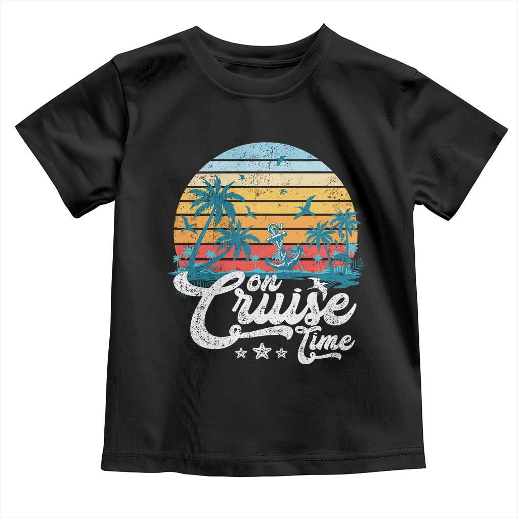 On Cruise Time Toddler T Shirt Retro Summer Vacation Cruising - Wonder Print Shop