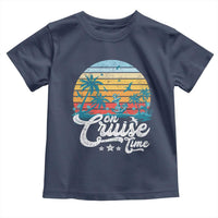 On Cruise Time Toddler T Shirt Retro Summer Vacation Cruising - Wonder Print Shop