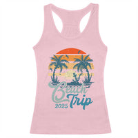 Beach Trip 2025 Racerback Tank Top Summer Vacation Vintage 70's Retro TS10