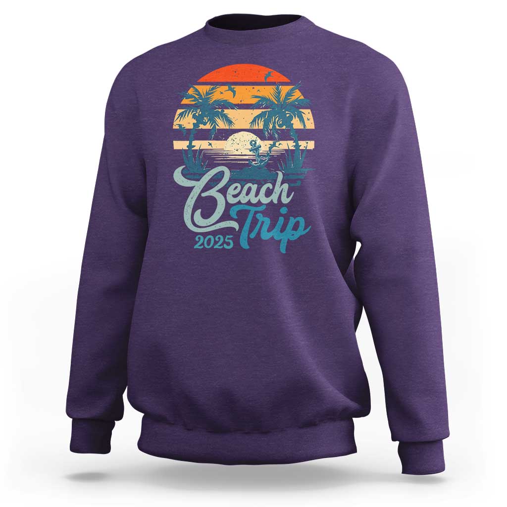 Beach Trip 2025 Sweatshirt Summer Vacation Vintage 70's Retro TS10