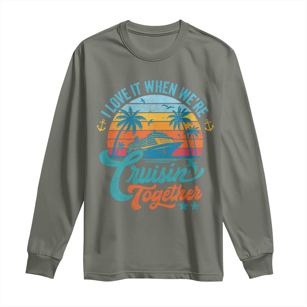 Cruising Matching Long Sleeve Shirt I Love It Cruisin Together Cruise Squad - Wonder Print Shop