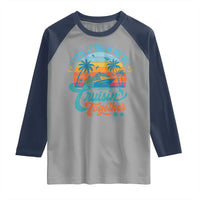 Cruising Matching Raglan Shirt I Love It Cruisin Together Cruise Squad - Wonder Print Shop