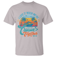 Cruising Matching T Shirt I Love It Cruisin Together Cruise Squad - Wonder Print Shop