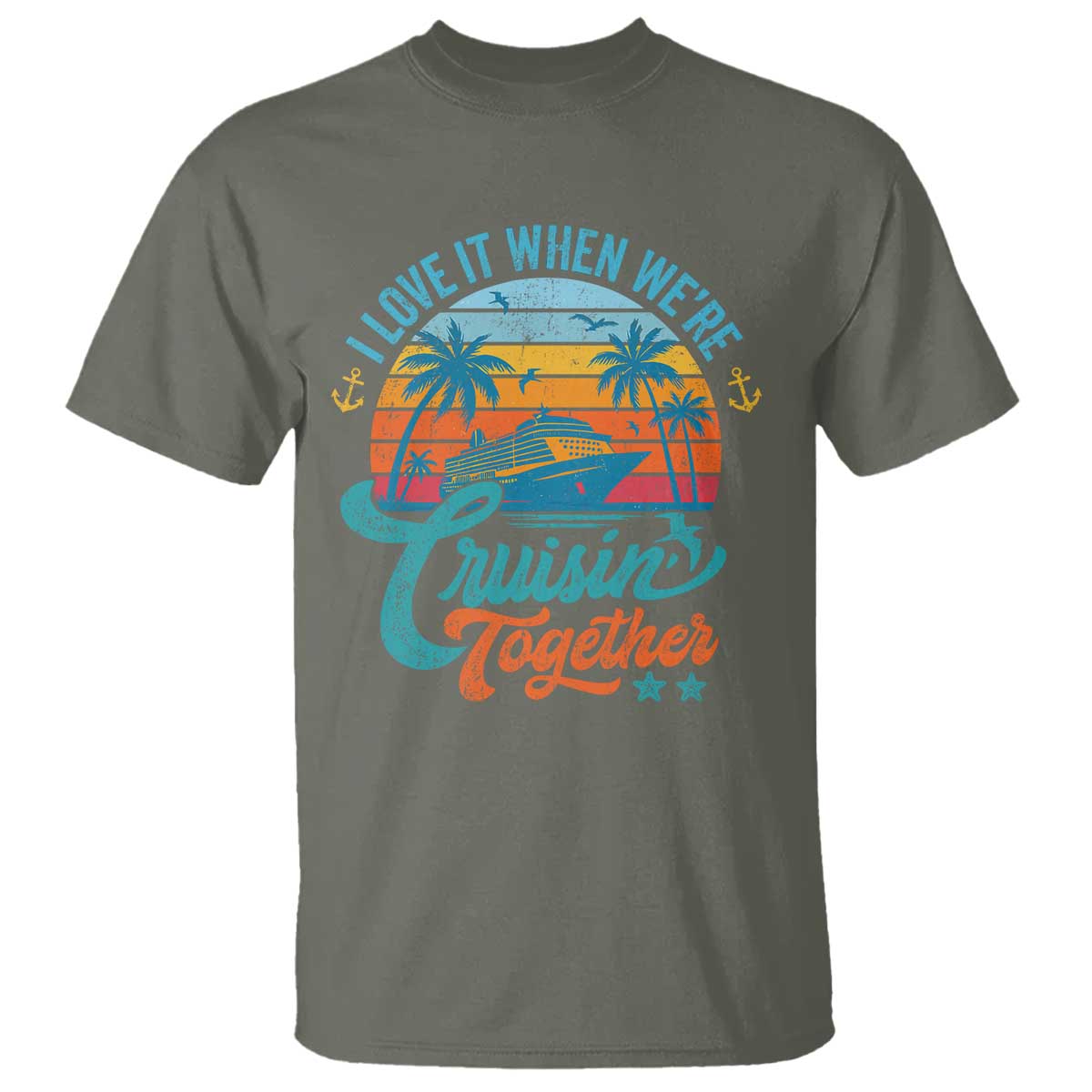Cruising Matching T Shirt I Love It Cruisin Together Cruise Squad - Wonder Print Shop
