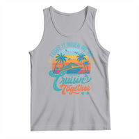 Cruising Matching Tank Top I Love It Cruisin Together Cruise Squad - Wonder Print Shop