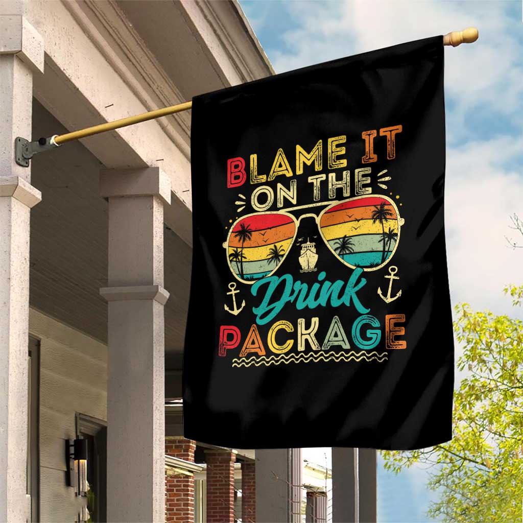 Funny Cruise Garden Flag Blame it on The Cruise Package Cruising Matching - Wonder Print Shop