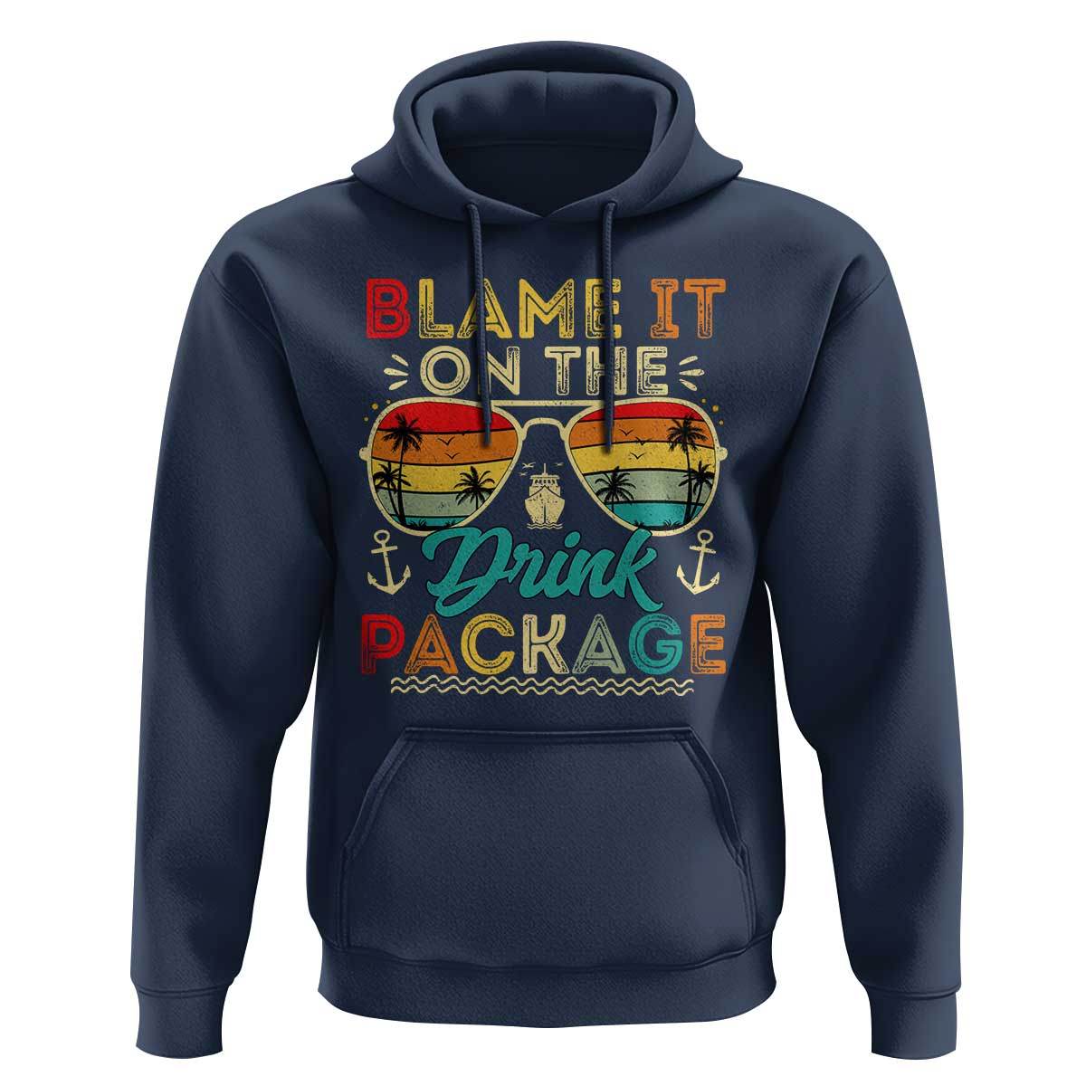 Funny Cruise Hoodie Blame it on The Cruise Package Cruising Matching - Wonder Print Shop