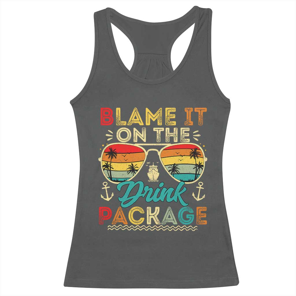 Funny Cruise Racerback Tank Top Blame it on The Cruise Package Cruising Matching - Wonder Print Shop