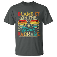 Funny Cruise T Shirt Blame it on The Cruise Package Cruising Matching - Wonder Print Shop