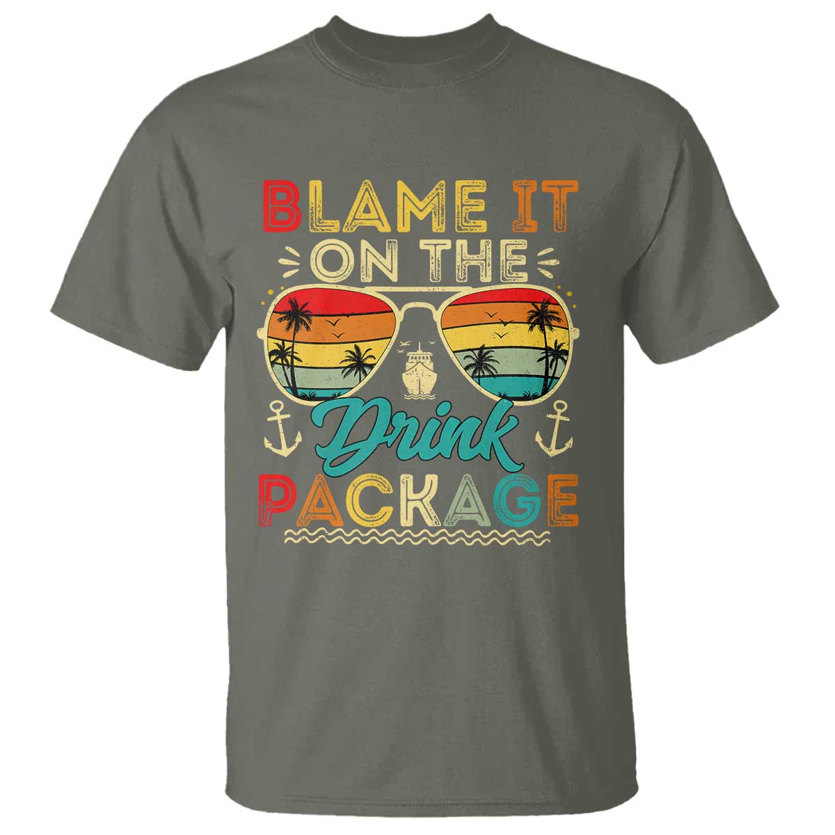 Funny Cruise T Shirt Blame it on The Cruise Package Cruising Matching - Wonder Print Shop