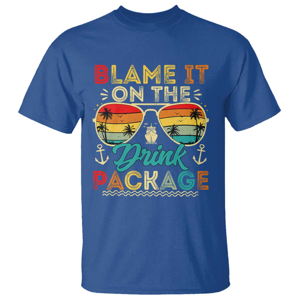 Funny Cruise T Shirt Blame it on The Cruise Package Cruising Matching - Wonder Print Shop