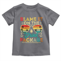 Funny Cruise Toddler T Shirt Blame it on The Cruise Package Cruising Matching - Wonder Print Shop