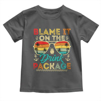 Funny Cruise Toddler T Shirt Blame it on The Cruise Package Cruising Matching - Wonder Print Shop