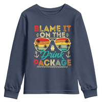 Funny Cruise Youth Sweatshirt Blame it on The Cruise Package Cruising Matching - Wonder Print Shop