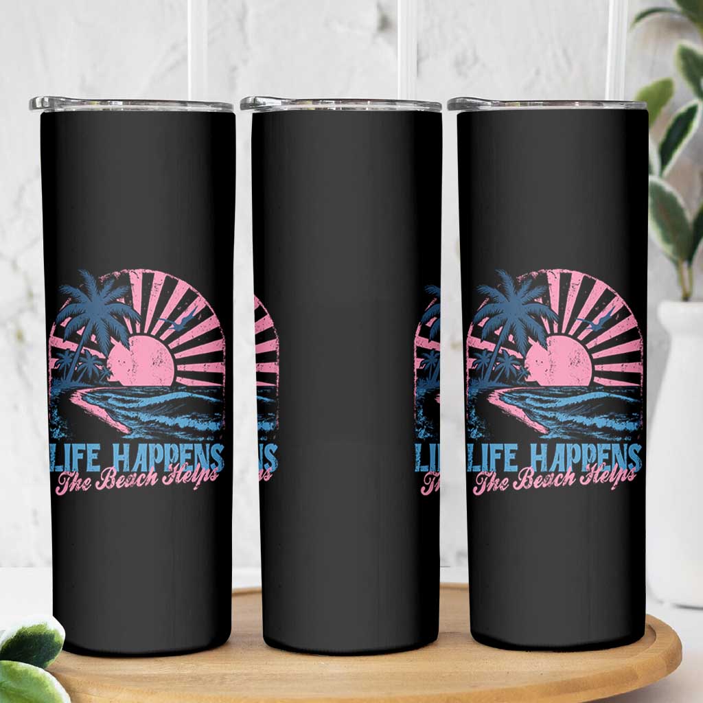Life Happens The Beach Helps Skinny Tumbler Retro Coastal Ocean Therapy Cute Summer Vibes - Wonder Print Shop