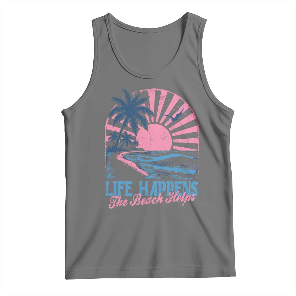 Life Happens The Beach Helps Tank Top Retro Coastal Ocean Therapy Cute Summer Vibes - Wonder Print Shop