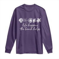 Life Happens The Beach Helps Long Sleeve Shirt Coastal Ocean Therapy Cute Summer Vibes - Wonder Print Shop