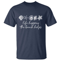 Life Happens The Beach Helps T Shirt Coastal Ocean Therapy Cute Summer Vibes - Wonder Print Shop