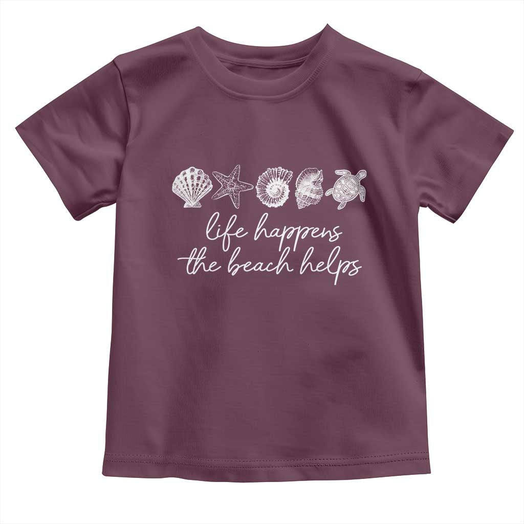 Life Happens The Beach Helps Toddler T Shirt Coastal Ocean Therapy Cute Summer Vibes - Wonder Print Shop