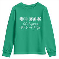 Life Happens The Beach Helps Youth Sweatshirt Coastal Ocean Therapy Cute Summer Vibes - Wonder Print Shop