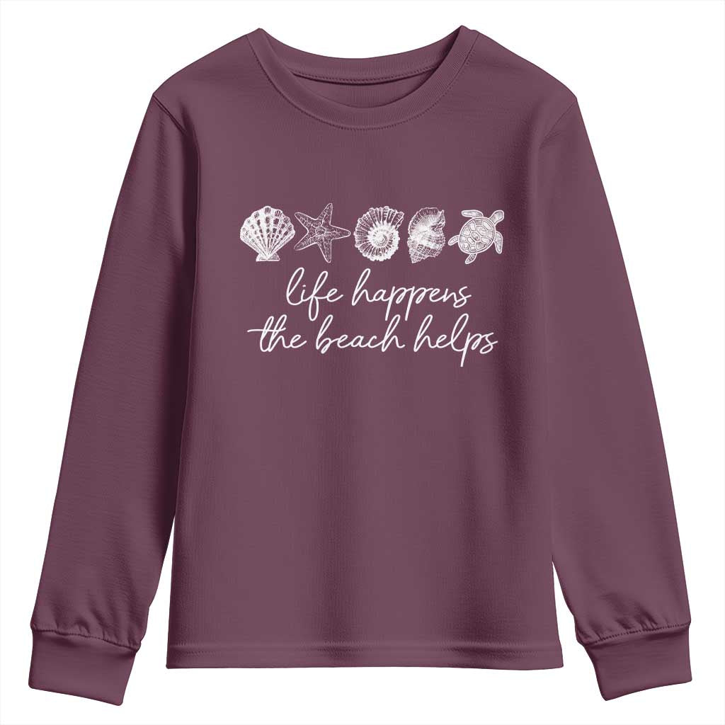 Life Happens The Beach Helps Youth Sweatshirt Coastal Ocean Therapy Cute Summer Vibes - Wonder Print Shop