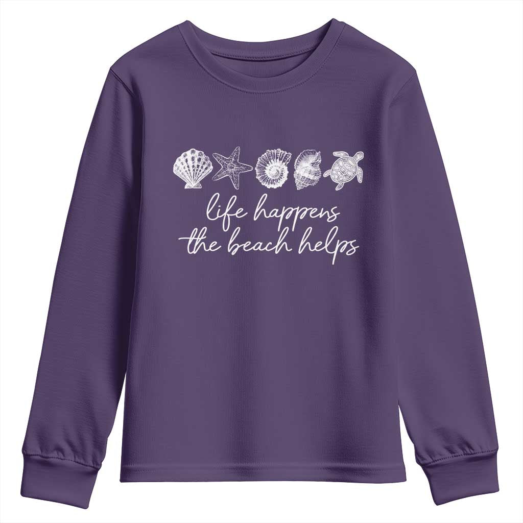 Life Happens The Beach Helps Youth Sweatshirt Coastal Ocean Therapy Cute Summer Vibes - Wonder Print Shop