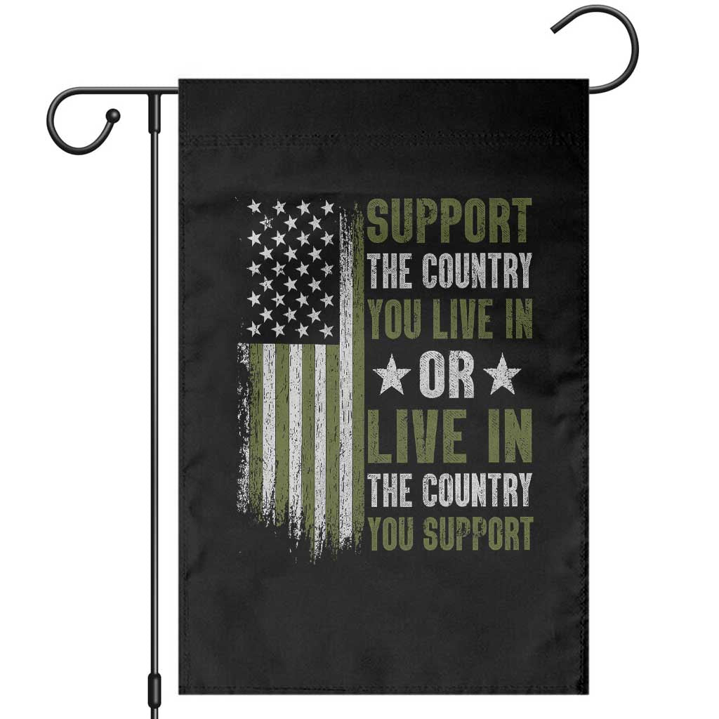 Social Justice Garden Flag Support The Country You Live In American Flag - Wonder Print Shop