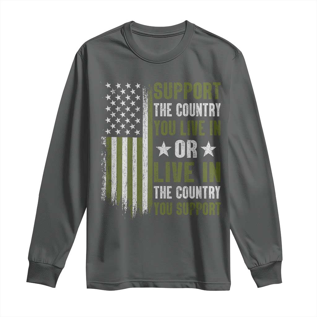 Social Justice Long Sleeve Shirt Support The Country You Live In American Flag - Wonder Print Shop