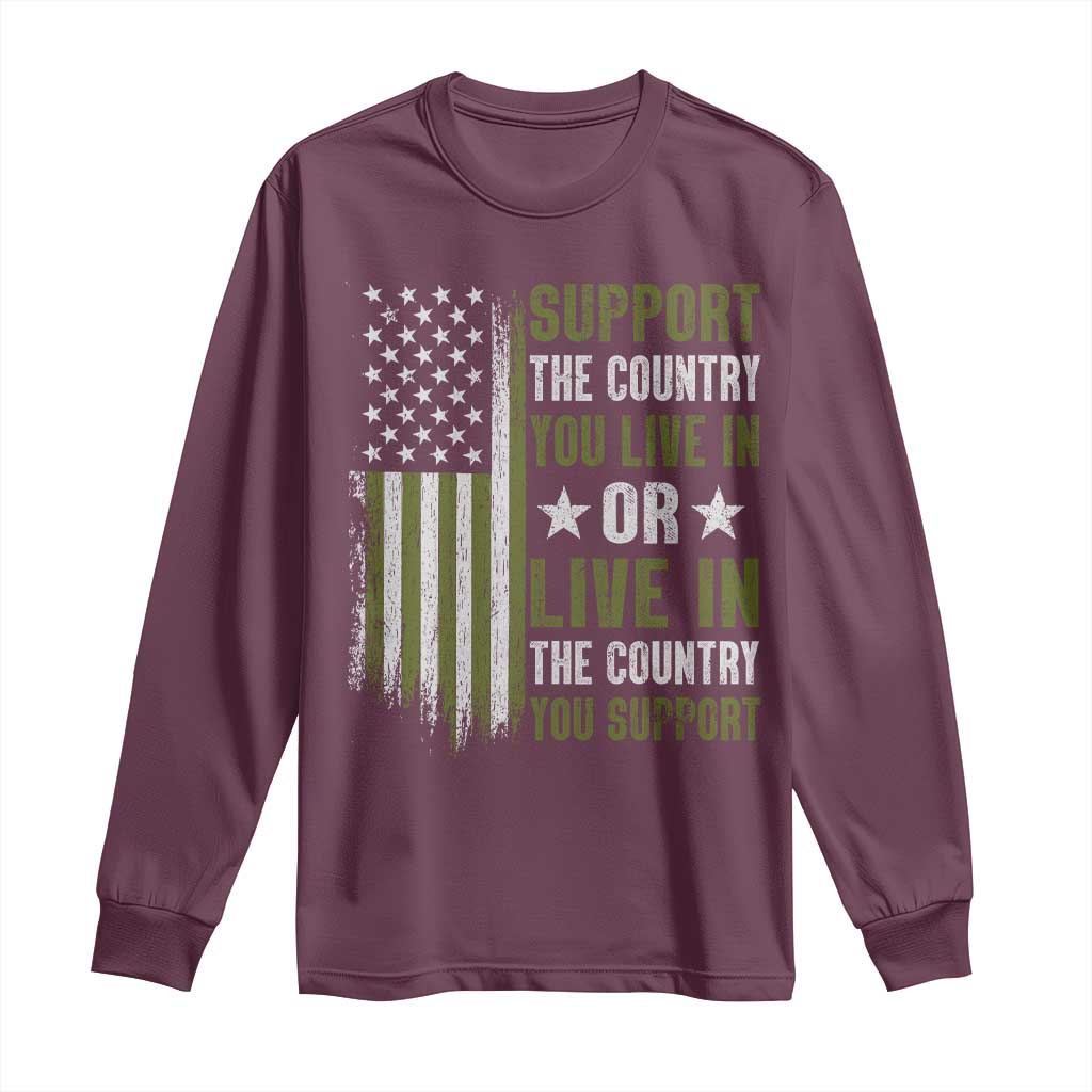 Social Justice Long Sleeve Shirt Support The Country You Live In American Flag - Wonder Print Shop