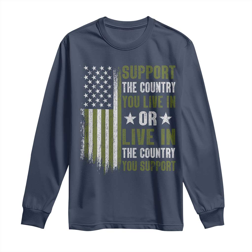 Social Justice Long Sleeve Shirt Support The Country You Live In American Flag - Wonder Print Shop