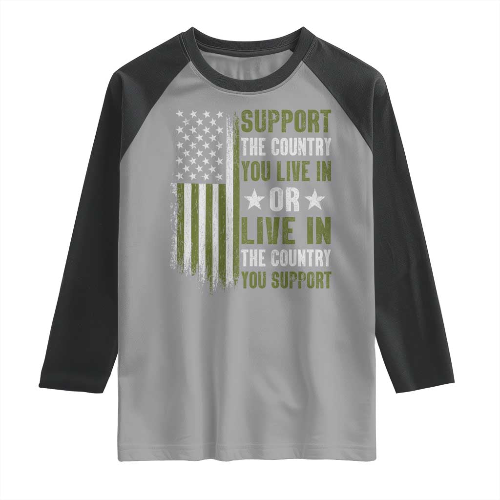 Social Justice Raglan Shirt Support The Country You Live In American Flag - Wonder Print Shop