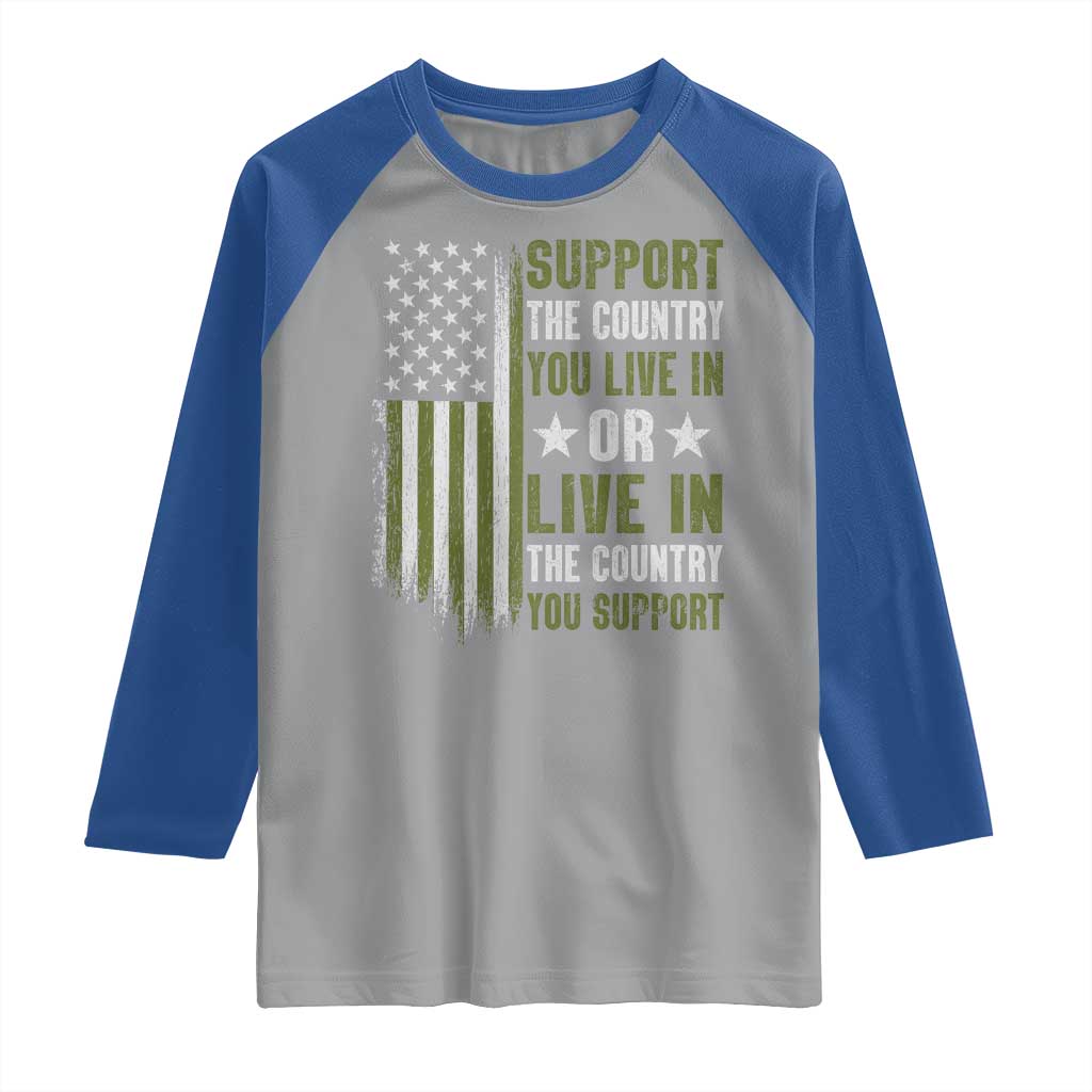 Social Justice Raglan Shirt Support The Country You Live In American Flag - Wonder Print Shop