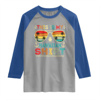 This Is My Hawaiian Raglan Shirt Tropical Luau Costume Party Hawaii - Wonder Print Shop